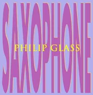 Philip Glass - Saxophone - Rascher Saxophone Quart ryhmässä CD @ Bengans Skivbutik AB (1000463)