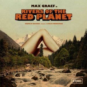 Graef Max - Rivers Of The Red Planet ryhmässä VINYYLI @ Bengans Skivbutik AB (1003215)