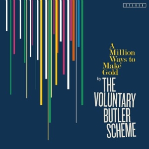 Voluntary Butler Scheme - A Million Ways To Make Gold ryhmässä CD @ Bengans Skivbutik AB (1003281)