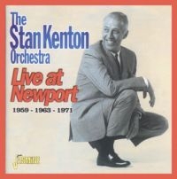 Kenton Stan - At Newport 1959 - 1963 - 1971 ryhmässä CD @ Bengans Skivbutik AB (1008072)