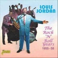 Jordan Louis - Rock And Roll Years 1955-58 ryhmässä CD @ Bengans Skivbutik AB (1008135)