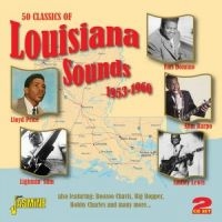 Blandade Artister - 50 Classics Of Louisiana Sounds 195 ryhmässä CD @ Bengans Skivbutik AB (1008154)