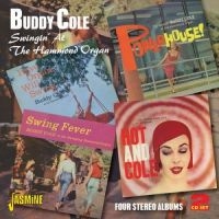 Cole Buddy - Swingin' At The Hammond Organ (4 Or ryhmässä CD @ Bengans Skivbutik AB (1008169)