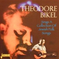 Bikel Theodore - Sings A Collection Of Jewish Folk S ryhmässä CD @ Bengans Skivbutik AB (1008219)