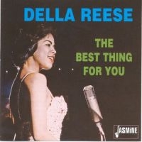 Reese Della - The Best Thing For You ryhmässä CD @ Bengans Skivbutik AB (1008276)