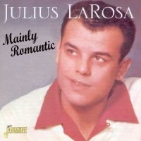 La Rosa Julius - Mainly Romantic ryhmässä CD @ Bengans Skivbutik AB (1008285)