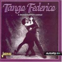 Tango Federico - Tango Federico - A Dance Master's C ryhmässä CD @ Bengans Skivbutik AB (1008289)