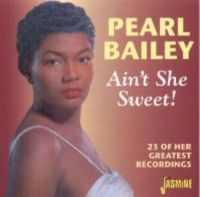 Bailey Pearl - Ain't She Sweet!: 23 Of Her Greates ryhmässä CD @ Bengans Skivbutik AB (1008307)