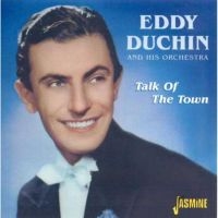 Duchin Eddy - Talk Of The Town ryhmässä CD @ Bengans Skivbutik AB (1008323)