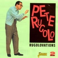 Rugolo Pete - Rugolovations ryhmässä CD @ Bengans Skivbutik AB (1008335)