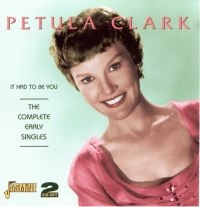 Clark Petula - It Had To Be You - The Complete Ear ryhmässä CD @ Bengans Skivbutik AB (1008379)