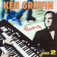 Griffin Ken - Skate On À ryhmässä CD @ Bengans Skivbutik AB (1008393)