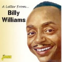 Williams Billy - A Letter From .... ryhmässä CD @ Bengans Skivbutik AB (1008412)