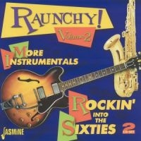 Various Artists - Raunchy! - The Rise Of Instrumental ryhmässä CD @ Bengans Skivbutik AB (1008432)