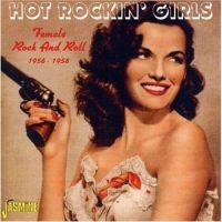 Various Artists - Hot Rockin' Girls - Female Rock & R ryhmässä CD @ Bengans Skivbutik AB (1008439)