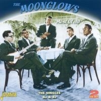 Moonglows - Most Of All (The Singles As & Bs) ryhmässä CD @ Bengans Skivbutik AB (1008510)