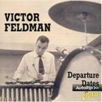 Feldman Victor - Departure Dates ryhmässä CD @ Bengans Skivbutik AB (1008527)