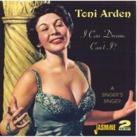 Arden Toni - I Can Dream, Can't I? ryhmässä CD @ Bengans Skivbutik AB (1008559)