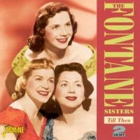 Fontane Sisters - Till Then ryhmässä CD @ Bengans Skivbutik AB (1008560)