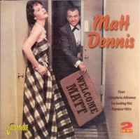 Dennis Matt - Welcome Matt (4 Complete Albums) ryhmässä CD @ Bengans Skivbutik AB (1008612)