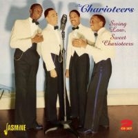 Charioteers - Swing Low Sweet Charioteers ryhmässä CD @ Bengans Skivbutik AB (1008628)