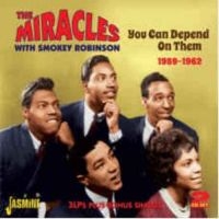 Robinson Smokey  With The Miracles - You Can Depend On Them 1959 - 62 (3 ryhmässä CD @ Bengans Skivbutik AB (1008652)