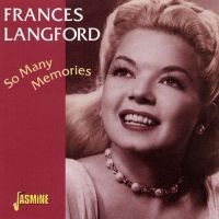 Langford Frances - So Many Memories ryhmässä CD @ Bengans Skivbutik AB (1008715)