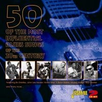 Blandade Artister - 50 Of The Most Influential Blues So ryhmässä CD @ Bengans Skivbutik AB (1008756)