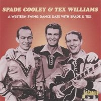 Cooley Spade  W. Tex Williams - A Western Swing Dance Date With Spa ryhmässä CD @ Bengans Skivbutik AB (1008773)