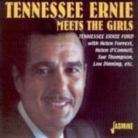 Ford Tennessee Ernie - Tennessee Ernie Meets The Girls ryhmässä CD @ Bengans Skivbutik AB (1008779)