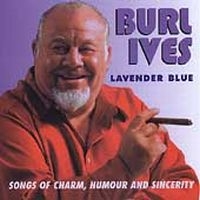 Ives Burl - Lavender Blue - Songs Of Charm, Hum ryhmässä ME SUOSITTELEMME / Joululahjavinkki: CD @ Bengans Skivbutik AB (1008785)