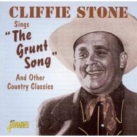 Stone Cliffie - Sings 'The Grunt Song' & Other Coun ryhmässä CD @ Bengans Skivbutik AB (1008793)