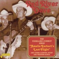 Dave Mcenery Red River - Yodelling Cowboy Sings - Amelia Ear ryhmässä CD @ Bengans Skivbutik AB (1008816)