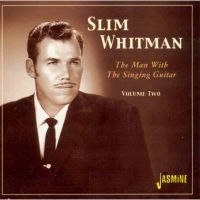 Whitman Slim - Man With The Singing Guitar - Volum ryhmässä CD @ Bengans Skivbutik AB (1008819)