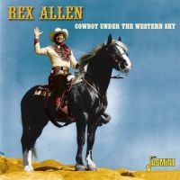 Allen Rex - Cowboy Under The Western Sky ryhmässä CD @ Bengans Skivbutik AB (1008845)