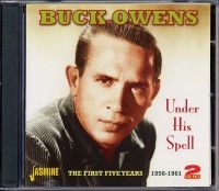 Owens Buck - Under His Spell (The First Five Yea ryhmässä CD @ Bengans Skivbutik AB (1008868)