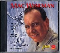 Wiseman Mac - Folk Ballads, Hits And Gospel Hymns ryhmässä CD @ Bengans Skivbutik AB (1008872)