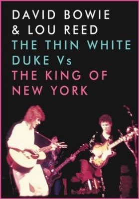 Bowie David & Reed Lou - The Thin White Duke Vs The King  (D ryhmässä Minishops / Lou Reed @ Bengans Skivbutik AB (1010253)