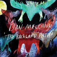 Melchior Dan - The Backward Path ryhmässä CD @ Bengans Skivbutik AB (1012053)