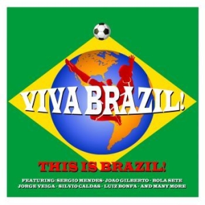 Various Artists Artists - Viva Brazil ryhmässä CD @ Bengans Skivbutik AB (1013685)