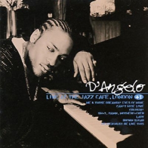 D'angelo - Live At The Jazz Café London ryhmässä CD @ Bengans Skivbutik AB (1015150)