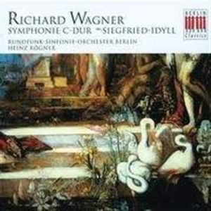 Wagner - Symphonie In C-Dur, Siegfried-Idyll ryhmässä CD @ Bengans Skivbutik AB (1016801)