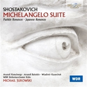 Shostakovich - Michelangelo Suite ryhmässä CD @ Bengans Skivbutik AB (1016827)