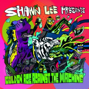 Lee Shawn - Golden Age Against The Machine ryhmässä CD @ Bengans Skivbutik AB (1017753)