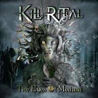 Kill Ritual - Eyes Of Medusa ryhmässä CD @ Bengans Skivbutik AB (1017893)