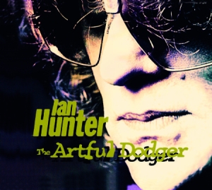 Hunter Ian - Artful Dodger (+ Extra) ryhmässä Minishops / Ian Hunter @ Bengans Skivbutik AB (1017934)