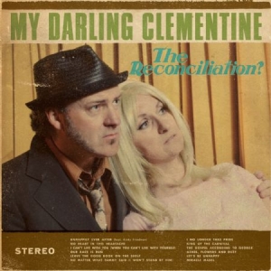 My Darling Clementine - Reconciliation ryhmässä CD @ Bengans Skivbutik AB (1020608)