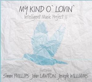 Intelligent Music Project Ii - My Kind O' Lovin' ryhmässä ME SUOSITTELEMME / Joululahjavinkki: CD @ Bengans Skivbutik AB (1020649)