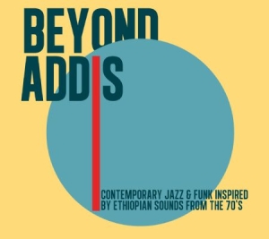 Various Artists - Beyond Addis ryhmässä CD @ Bengans Skivbutik AB (1020720)