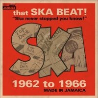 Various Artists - That Ska Beat 1962-1966 ryhmässä CD @ Bengans Skivbutik AB (1023908)